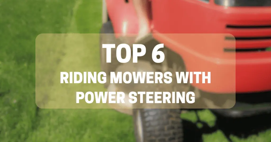 top mowers with power steering