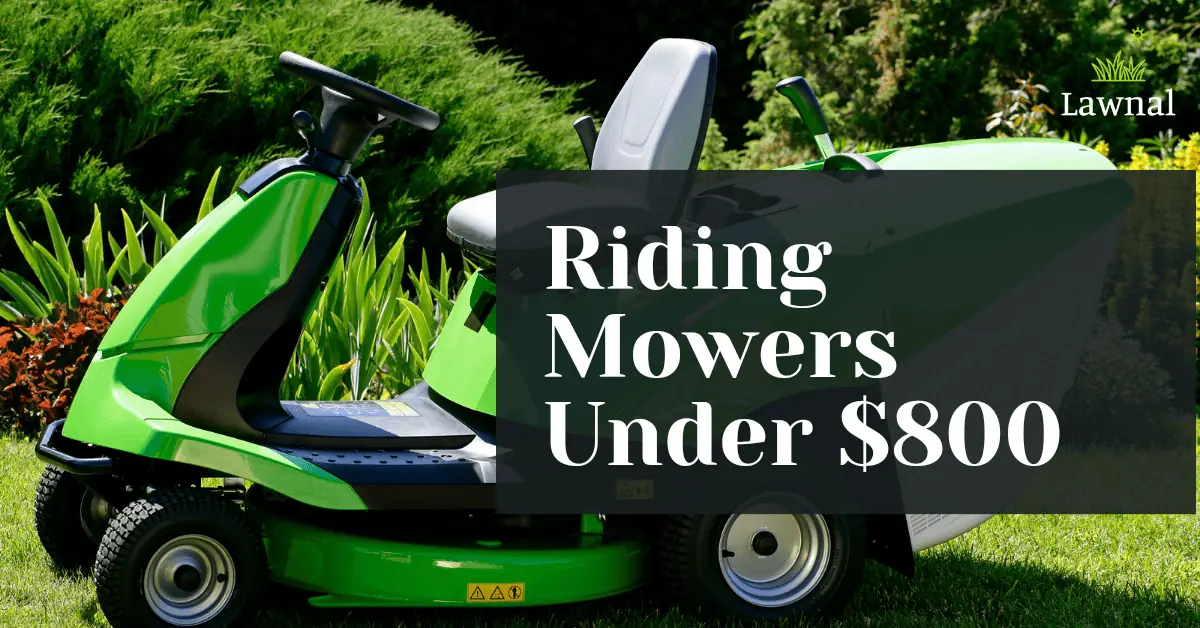 riding mowers under 800 dollars