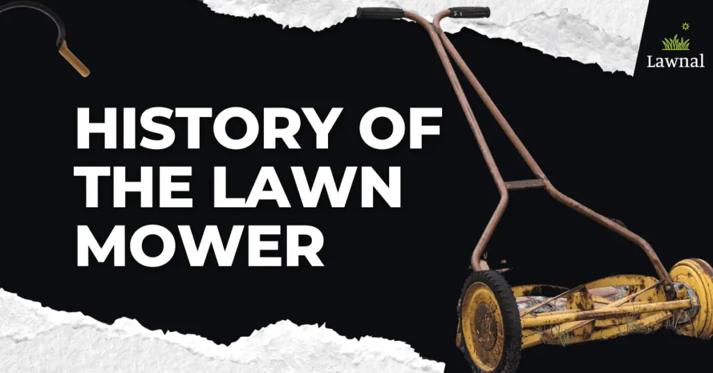 History of lawn mowers