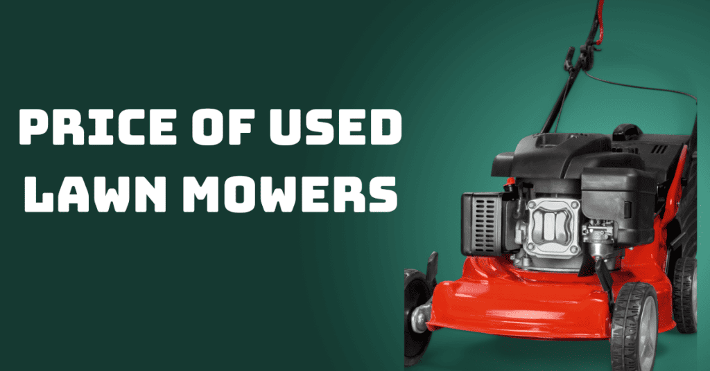 price of used mowers